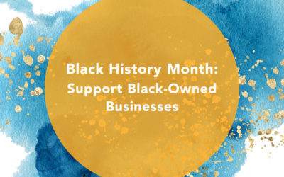 Black History Month: Support Black-Owned Businesses