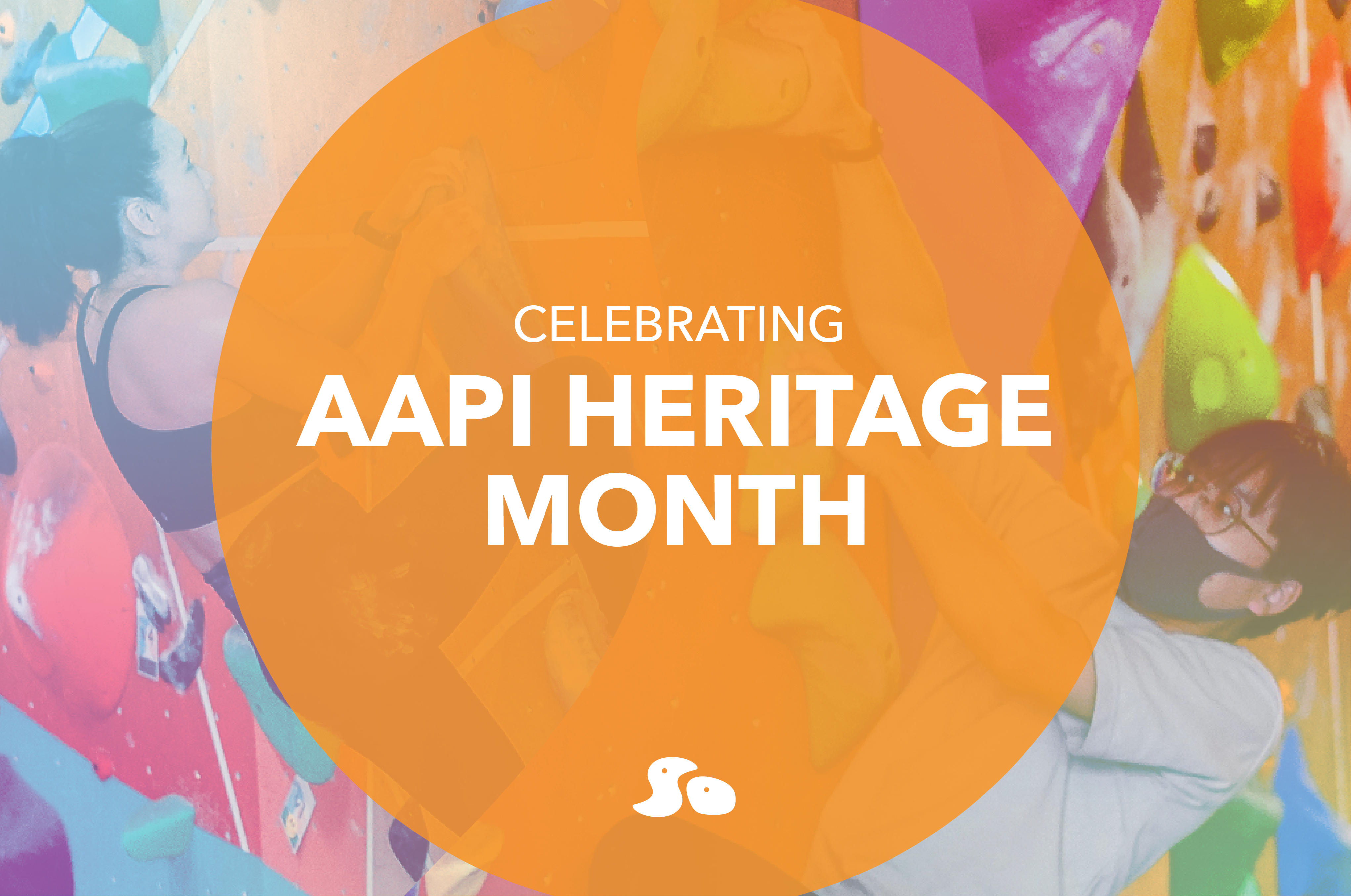 Celebrating AAPI Heritage Month Sender One Climbing